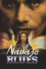Watch Navajo Blues Putlocker
