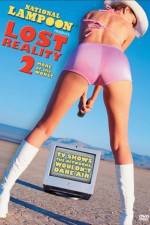 Watch Lost Reality 2 More of the Worst Putlocker