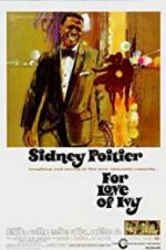 Watch For Love of Ivy Putlocker