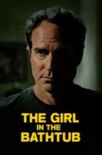 Watch The Girl in the Bathtub Putlocker