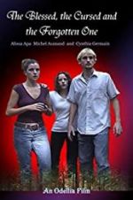 Watch The Blessed, the Cursed and the Forgotten One Putlocker