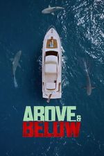 Watch Above & Below Putlocker