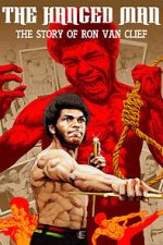 Watch The Hanged Man: The Story of Ron Van Clief Putlocker