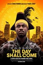 Watch The Day Shall Come Putlocker
