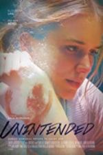 Watch Unintended Putlocker