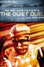 Watch The Quiet Duel Putlocker
