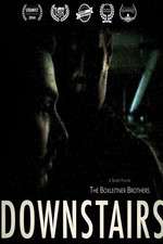Watch Downstairs Putlocker