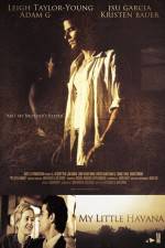 Watch My Little Havana Putlocker