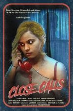 Watch Close Calls Putlocker