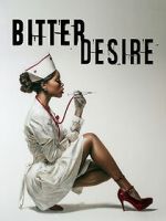 Watch Bitter Desire Putlocker