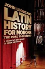 Watch John Leguizamo\'s Road to Broadway Putlocker