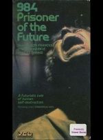 Watch 984: Prisoner of the Future Putlocker