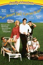 Watch No Dessert, Dad, Till You Mow the Lawn Putlocker