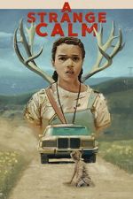 Watch A Strange Calm Putlocker