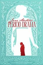 Watch Jane Austen\'s Period Drama Putlocker