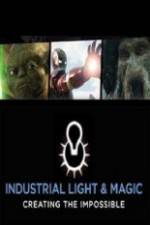 Watch Industrial Light &amp; Magic: Creating the Impossible Putlocker