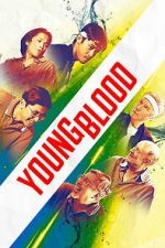 Watch Young Blood Putlocker
