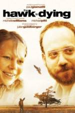 Watch The Hawk Is Dying Putlocker