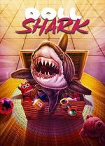 Watch Doll Shark Putlocker