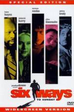 Watch Six Ways to Sunday Putlocker
