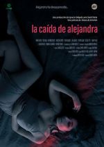 Watch The Fall of Alejandra Putlocker