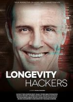 Watch Longevity Hackers Putlocker