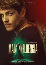 Watch Mala influencia Putlocker
