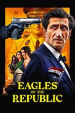 Watch Eagles of the Republic Putlocker