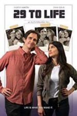 Watch 29 to Life Putlocker