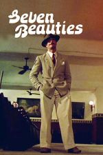 Watch Seven Beauties Putlocker