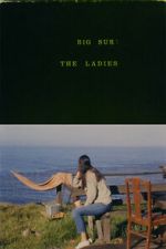Watch Big Sur: The Ladies Putlocker