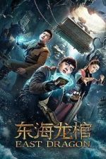 Watch East Dragon Putlocker
