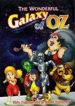 Watch The Wonderful Galaxy of Oz Putlocker
