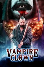 Watch Vampire Clown Putlocker