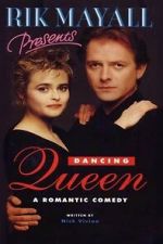 Watch Rik Mayall Presents: Dancing Queen Putlocker