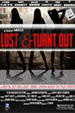 Watch Lost &amp; Turnt Out Putlocker