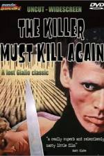 Watch L'assassino è costretto ad uccidere ancora Putlocker