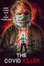 Watch The Covid Killer Putlocker