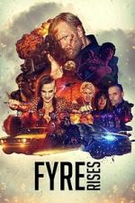 Watch Fyre Rises Putlocker