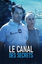 Watch Le Canal des secrets Putlocker