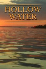 Watch Hollow Water Putlocker