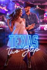 Watch Texas Two-Step Putlocker