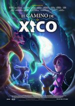 Watch Xico\'s Journey Putlocker