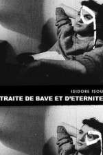Watch Traité de bave et d'éternité Putlocker