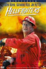 Watch Hellfighters Putlocker
