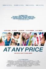 Watch At Any Price Putlocker