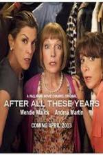 Watch After All These Years Putlocker