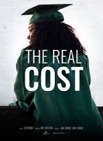 Watch The Real Cost Putlocker