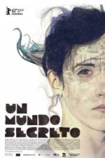 Watch Un Mundo Secreto Putlocker