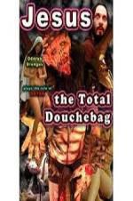 Watch Jesus, the Total Douchebag Putlocker